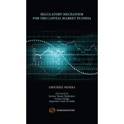Thomson Reuter's Regulatory Mechanism for the Capital Market In India by Abhishek Mishra 